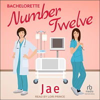 Bachelorette Number Twelve by Jae