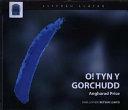 O! Tyn y Gorchudd by Angharad Price