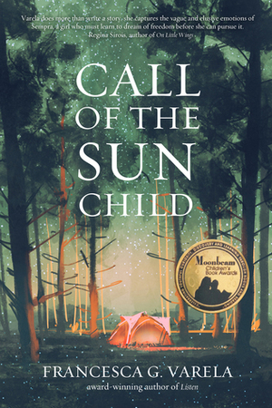 Call of the Sun Child by Francesca G. Varela