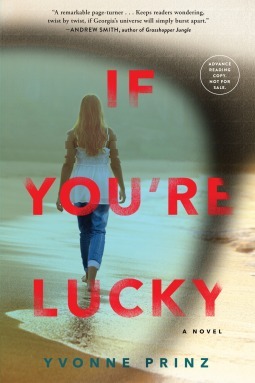 If You're Lucky by Yvonne Prinz