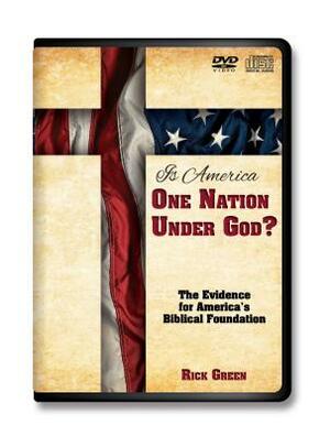 Is America One Nation Under God? by Rick Green