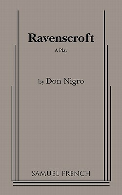 Ravenscroft by Don Nigro