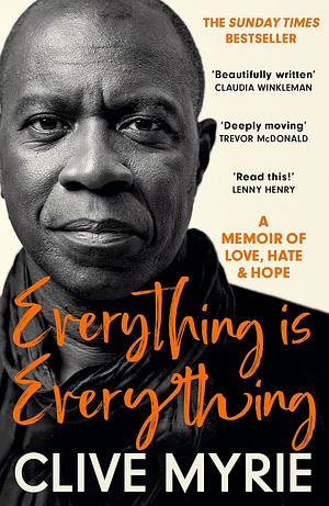 Everything is Everything by Clive Myrie