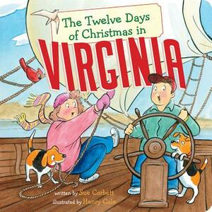 The Twelve Days of Christmas in Virginia by Sue Corbett