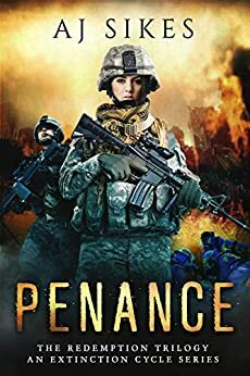 Penance by Nicholas Sansbury Smith, A.J. Sikes, Aaron Sikes