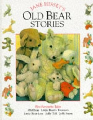 Old Bear Stories by Jane Hissey