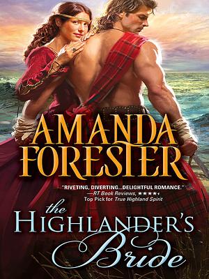 The Highlander's Bride by Amanda Forester
