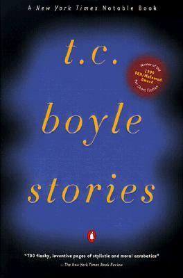 Stories by T.C. Boyle