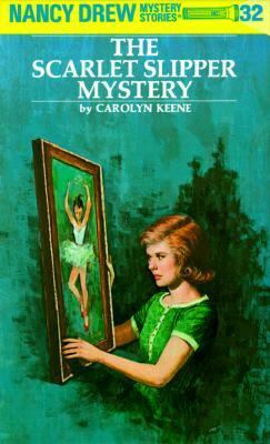 The Scarlet Slipper Mystery by Carolyn Keene