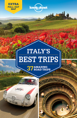 Italy's Best Trips (Lonely Planet Trips) by Paula Hardy, Lonely Planet