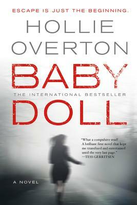 Baby Doll by Hollie Overton