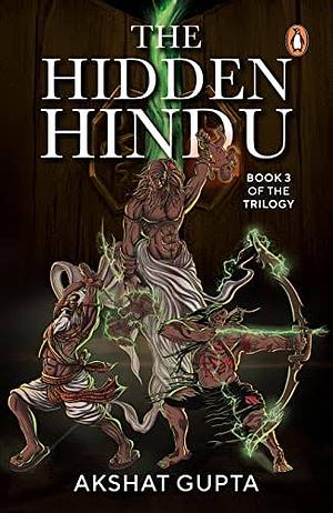 The Hidden Hindu 3 by Akshat Gupta