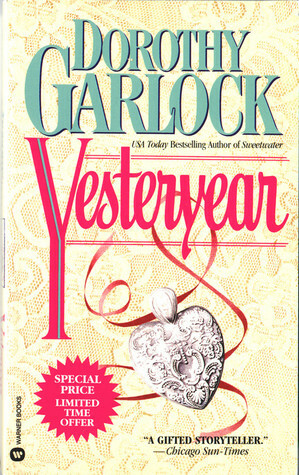 Yesteryear by Dorothy Garlock