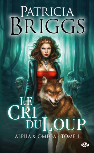 Le Cri du loup by Patricia Briggs