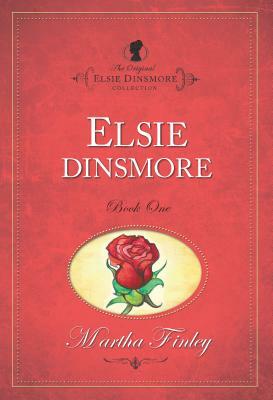 Elsie Dinsmore by Martha Finley