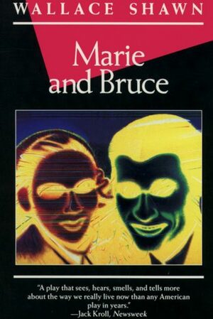 Marie and Bruce by Wallace Shawn