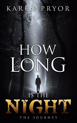 How Long Is the Night by Karen Pryor