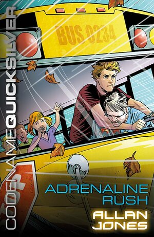 Adrenaline Rush by Allan Frewin Jones