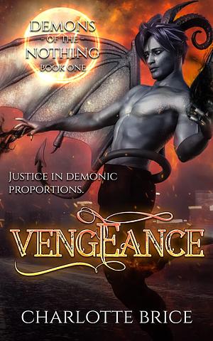 Vengeance by Charlotte Brice, Charlotte Brice