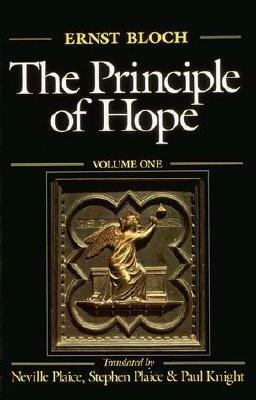 The Principle of Hope, Vol. 1 by Neville Plaice, Ernst Bloch, Stephen Plaice, Paul Knight