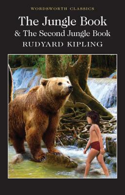 The Jungle Book & the Second Jungle Book by Rudyard Kipling