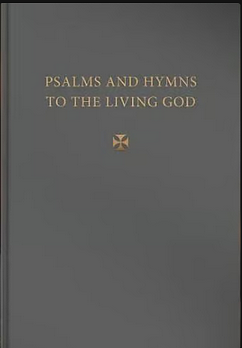 Psalms and Hymns to the Living God by Scott Aniol, Ryan Martin