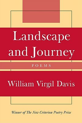 Landscape and Journey by William Virgil Davis