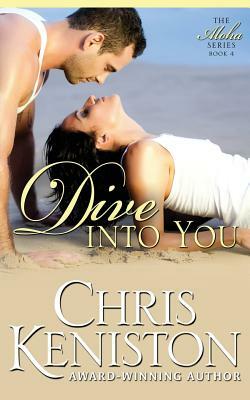 Dive Into You by Chris Keniston