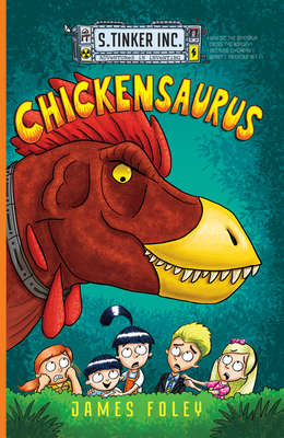 Chickensaurus by James Foley