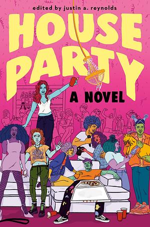 House Party by Justin A. Reynolds