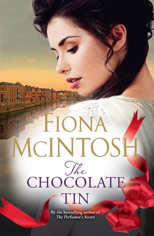 The Chocolate Tin by Fiona McIntosh