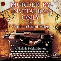 Murder by Invitation Only by Colleen Cambridge