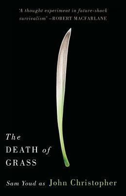 The Death of Grass by John Christopher