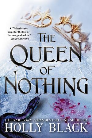 The Queen of Nothing by Holly Black