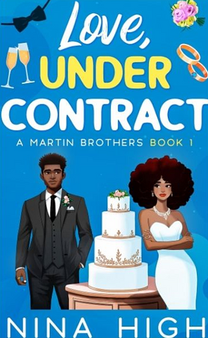 Love, Under Contract by Nina High