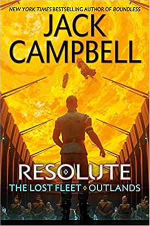 Resolute by Jack Campbell