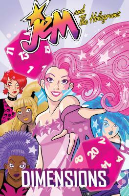 Jem and the Holograms: Dimensions by Sophie Campbell, Kate Leth