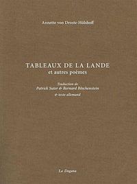 Tableaux de la Lande et autres poèmes by Annette von Droste-Hülshoff