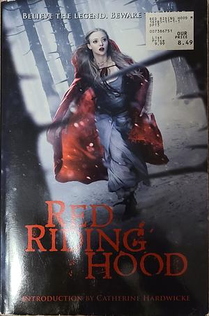 Red Riding Hood by Sarah Blakley-Cartwright