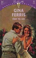 Far to Go by Gina Ferris