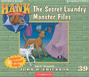 The Secret Laundry Monster Files by John R. Erickson