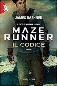 Maze Runner - Il codice by James Dashner