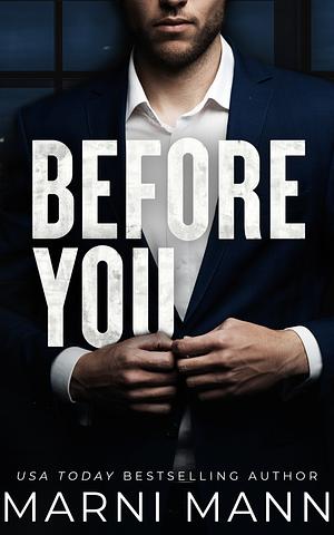 Before You by Marni Mann