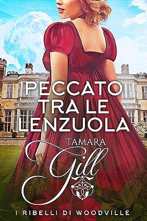 Peccato tra le lenzuola by Tamara Gill