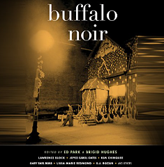 Buffalo Noir by Ed Park, Brigid Hughes