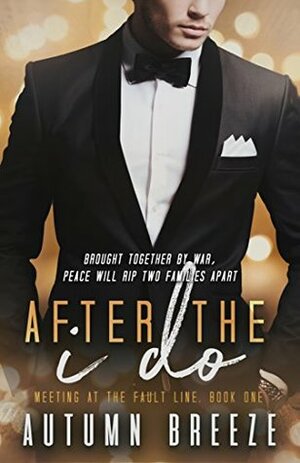 After The I Do by Autumn Breeze