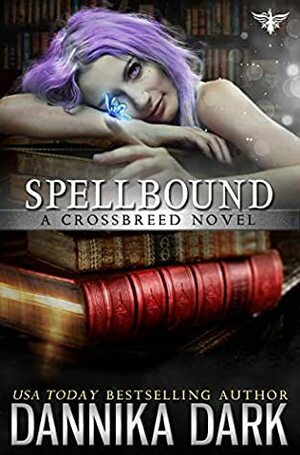 Spellbound by Dannika Dark