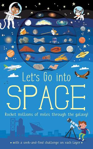Let's Go: Into Space by Timothy Knapman