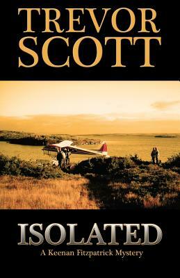 Isolated by Trevor Scott