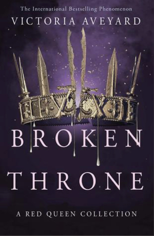 Broken Throne by Victoria Aveyard